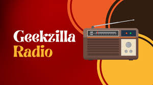 Geekzilla Radio 